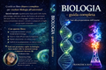 Biologia - guida completa : Dalle basi alla preparazione dell'esame